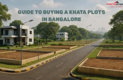 A Khata Plots in Bangalore: Benefits, Legality & Buying Tips