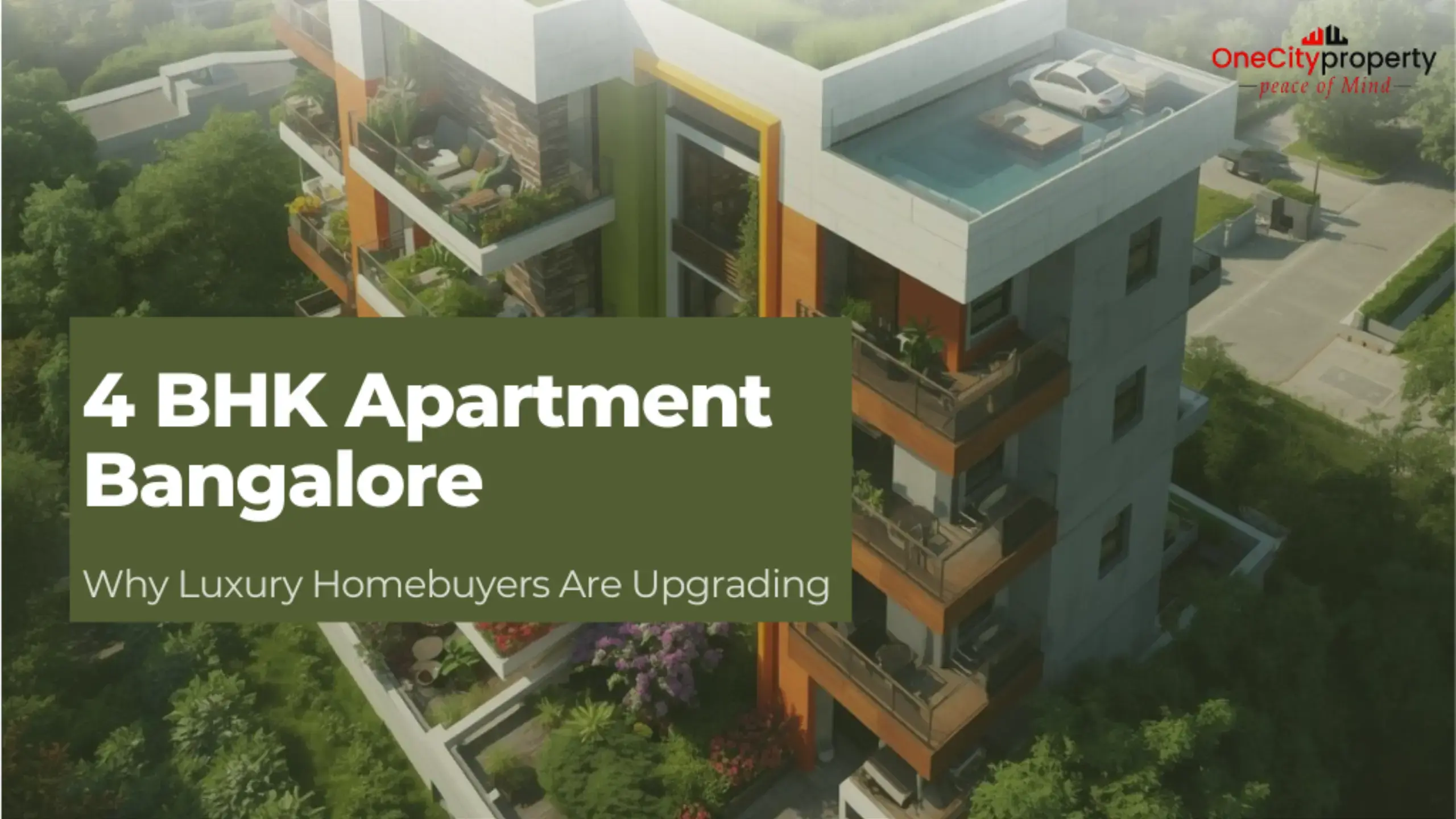 4 BHK Apartments in Bangalore: Prices & Luxury Options 2026