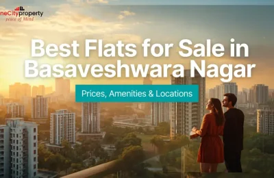 Flats for Sale in Basaveshwara Nagar Bangalore: Prices & Guide