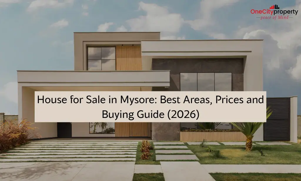 House for Sale in Mysore: Best Areas, Prices & Guide 2026
