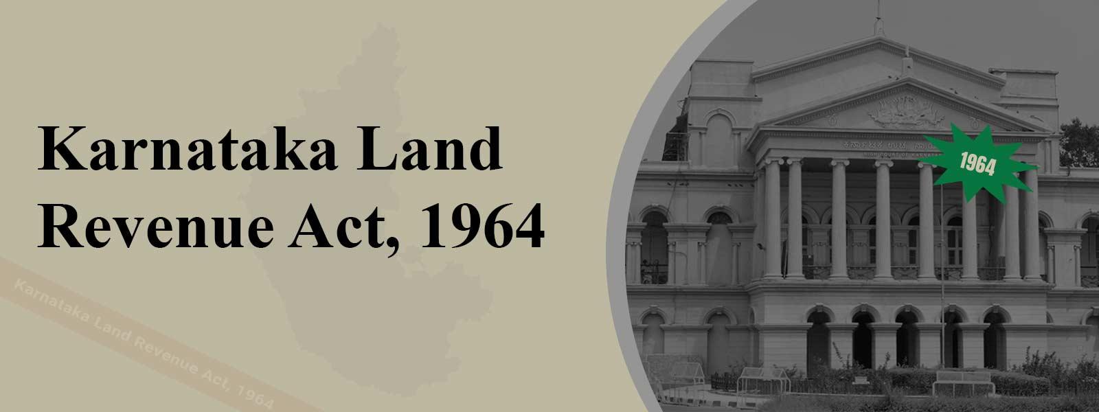 Karnataka Land Revenue Act, 1964
