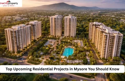 Top Upcoming Residential Projects in Mysore You Should Know