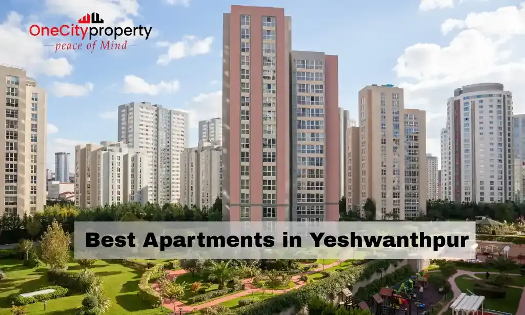 Best Apartments in Yeshwanthpur Bangalore 2026: Buyer Guide