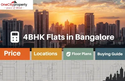 4 BHK Flats in Bangalore: Prices, Locations & Buying Guide