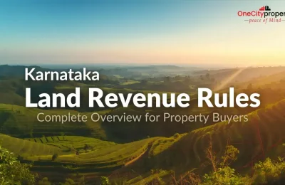 Karnataka Land Revenue Rules for Property Buyers 2026