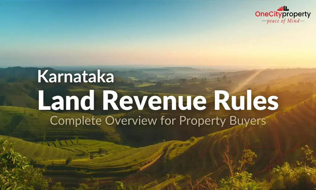 Karnataka Land Revenue Rules for Property Buyers 2026