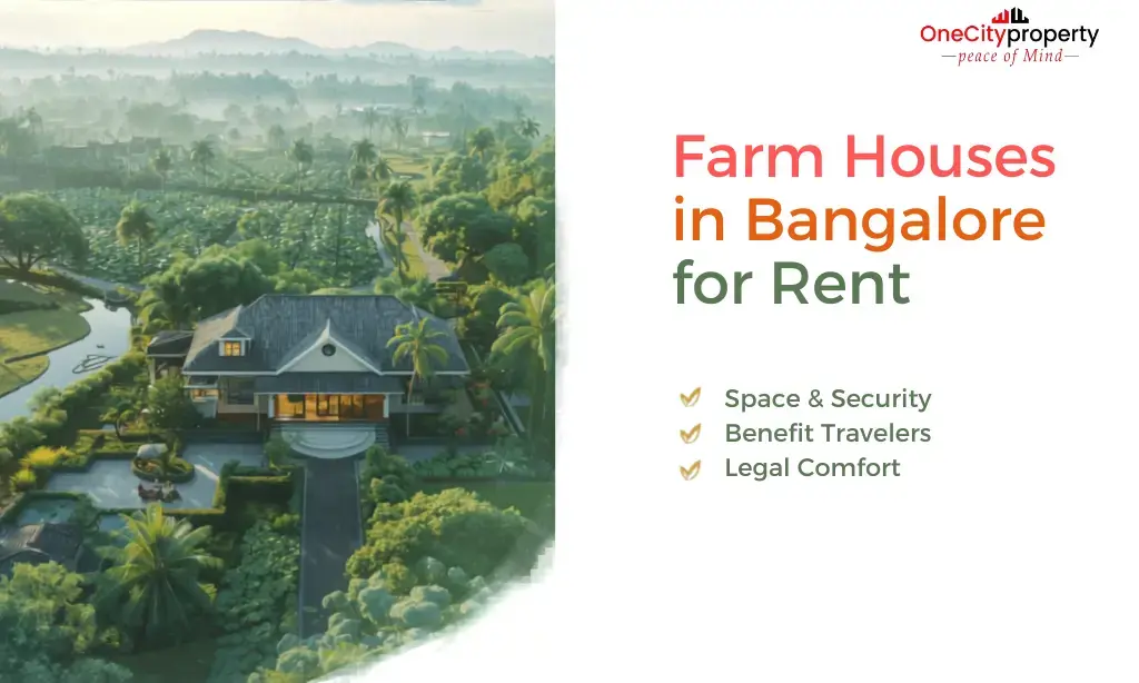 Farm Houses in Bangalore for Rent: Benefits Over Apartments