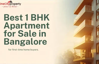 Best 1 BHK Apartments for Sale in Bangalore: Buyer Guide