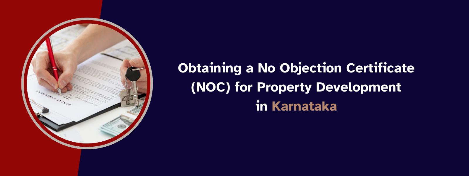Obtaining a No Objection Certificate (NOC) for Property Development in Karnataka
