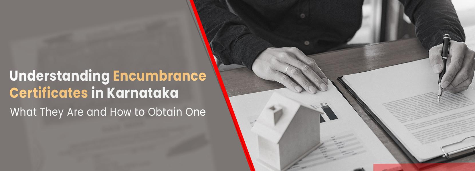 Encumbrance Certificate in Karnataka: What It Is & How to Get