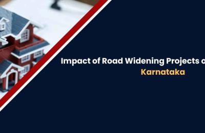 Road Widening Impact on Karnataka Properties: Compensation Guide