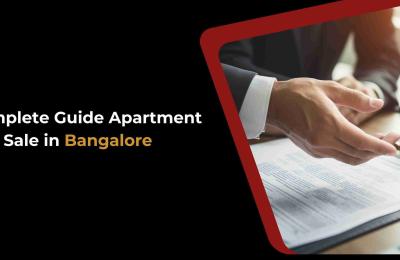 Apartment Sale in Bangalore: A Complete Guide