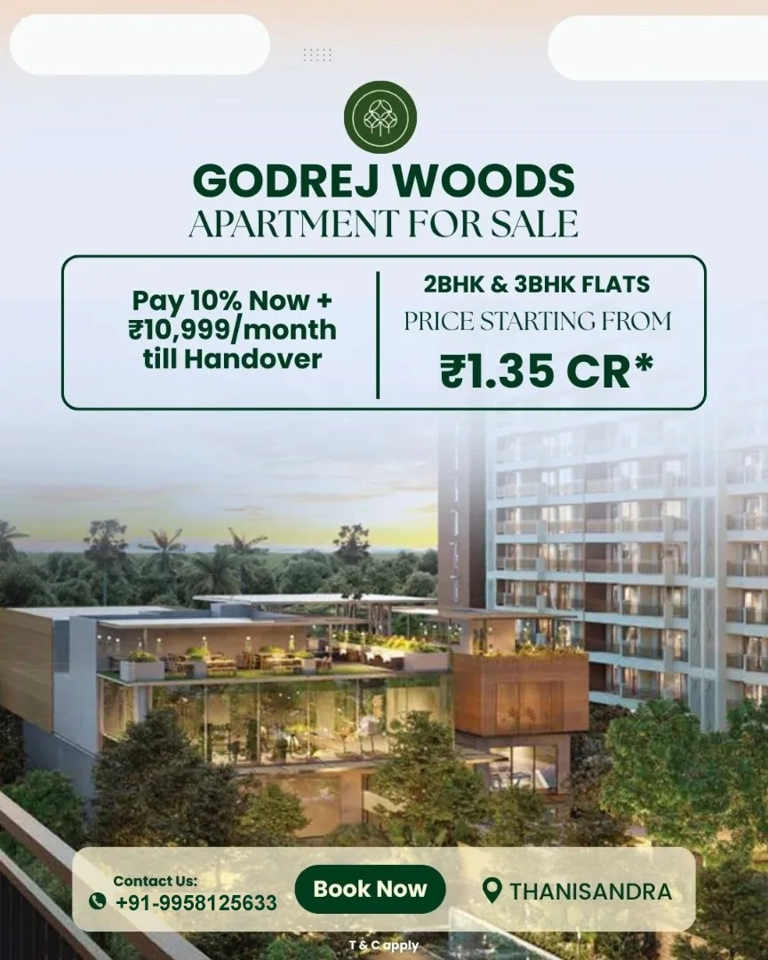 Godrej Woods Thanisandra — 2 & 3 BHK Apartments in North Bangalore