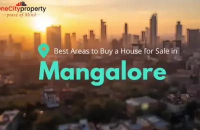 Best Areas to Buy a House for Sale in Mangalore in 2026