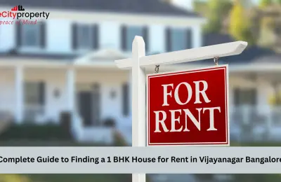 Complete Guide to Finding a 1 BHK House for Rent in Vijayanagar Bangalore