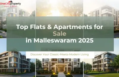 Flats & Apartments for Sale in Malleswaram Bangalore 2026