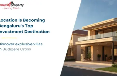 Villas in Budigere Cross: Top Investment Destination 2026