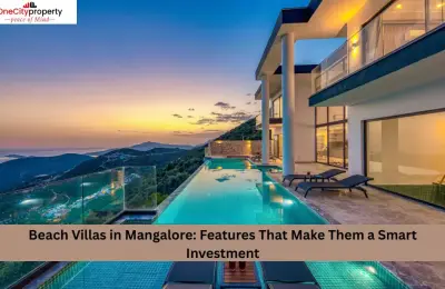 Beach Villas in Mangalore: Features That Make Them a Smart Investment