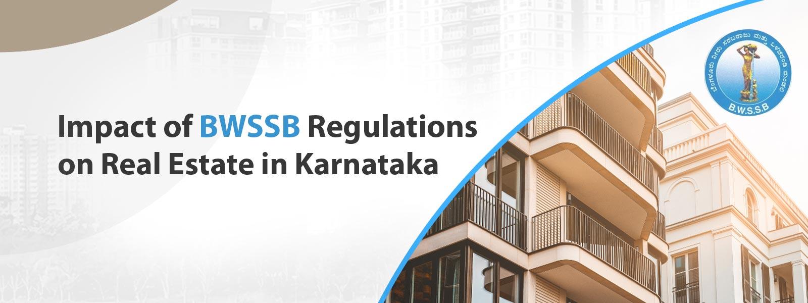 Impact of BWSSB Regulations on Real Estate in Karnataka