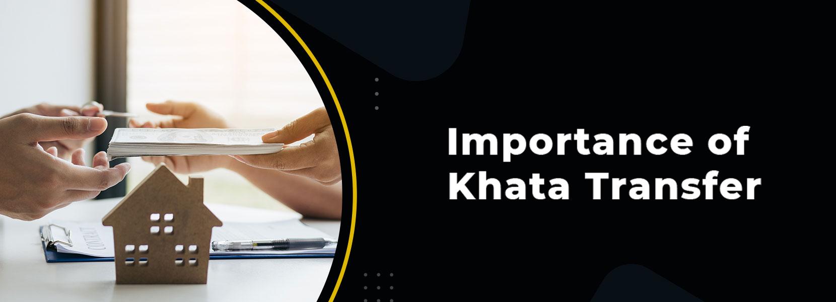 Importance of Khata Transfer