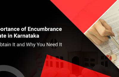 The Importance of EC (Encumbrance Certificate) in Karnataka