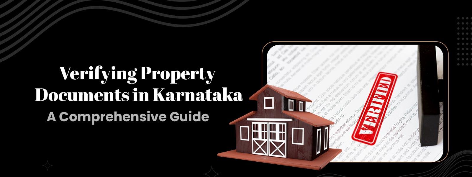 Verifying Property Documents in Karnataka